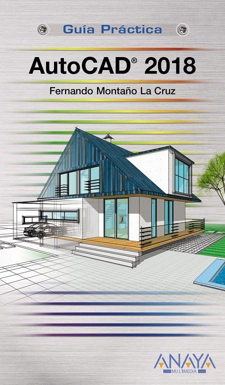 AUTOCAD 2018 | 9788441539426 | MONTAÑO LA CRUZ, FERNANDO