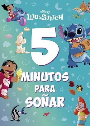 LILO & STITCH  5 MINUTOS PARA SOÑAR | 9788410029125 | DISNEY