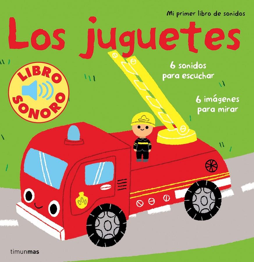 JUGUETES. MI PRIMER LIBRO DE SONIDOS, LOS | 9788408110071 | BILLET, MARION