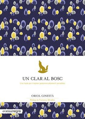 UN CLAR AL BOSC | 9788418022777 | GINESTA, ORIOL