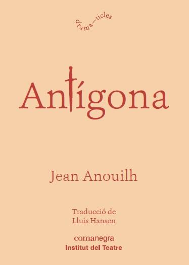 ANTIGONA | 9788416605873 | ANOUILH, JEAN