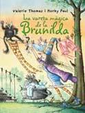 VARETA MAGICA DE LA BRUNILDA | 9788498016130 | THOMAS, VALERIE / PAUL KORKY