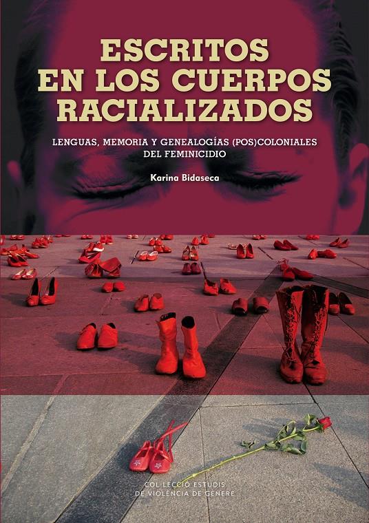 ESCRITOS EN LOS CUERPOS RACIALIZADOS | 9788483843192 | BIDASECA, KARINA