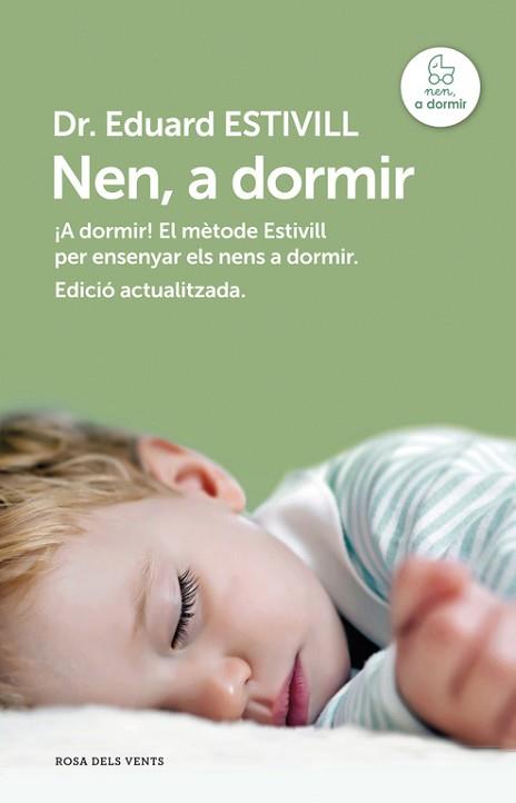 NEN A DORMIR  | 9788415961017 | ESTIVILL, EDUARD