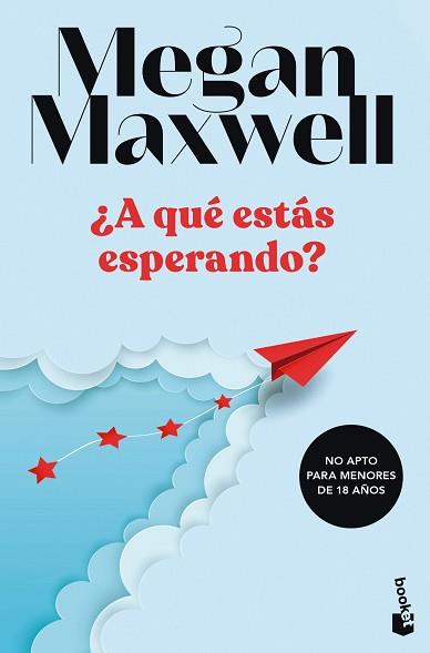 A QUE ESTAS ESPERANDO | 9788408249498 | MAXWELL, MEGAN