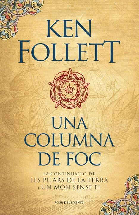 UNA COLUMNA DE FOC (SAGA ELS PILARS DE LA TERRA 3) | 9788416430574 | FOLLETT, KEN