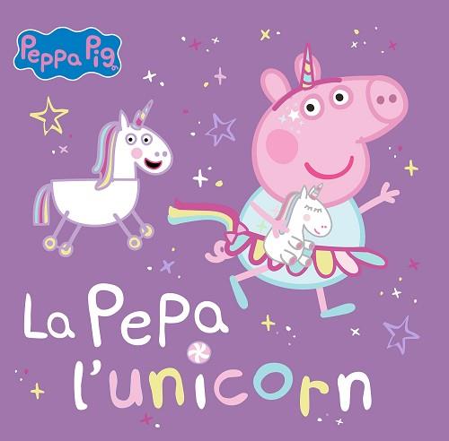 PEPA L'UNICORN, LA | 9788448867782 | HASBRO/EONE