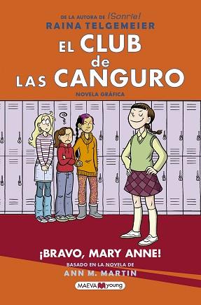 BRAVO, MARY ANNE,  CLUB DE LAS CANGURO | 9788417708245 | TELGEMEIER, RAINA