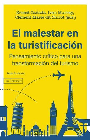 MALESTAR EN LA TURISTIFICACION, EL | 9788419778574