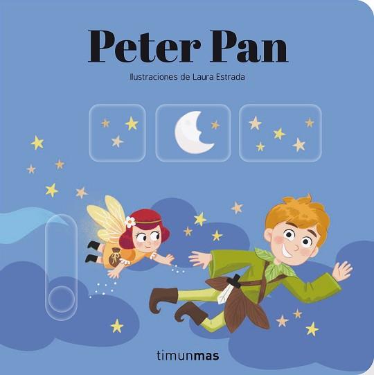 PETER PAN  CUENTO CON MECANISMOS | 9788408275954 | ESTRADA, LAURA