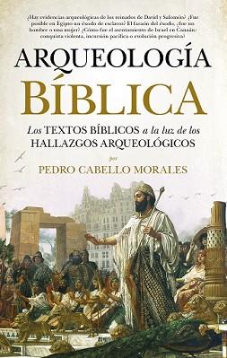 ARQUEOLOGIA BIBLICA | 9788417797485 | MORALES CABELLO, PEDRO