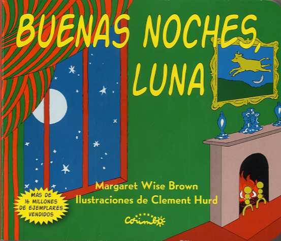 BUENAS NOCHES LUNA | 9788484705611 | WISR BROWN, MARGARET 