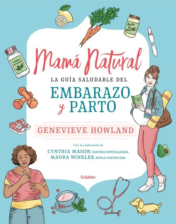 MAMA NATURAL | 9788425357701 | HOWLAND, GENEVIEVE