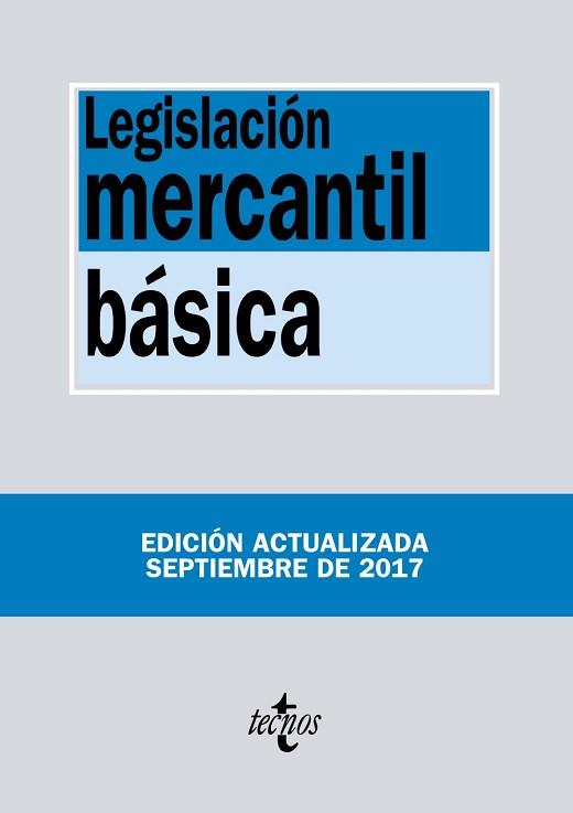 LEGISLACIOIN MERCANTIL BASICA | 9788430972029 | EDITORIAL TECNOS