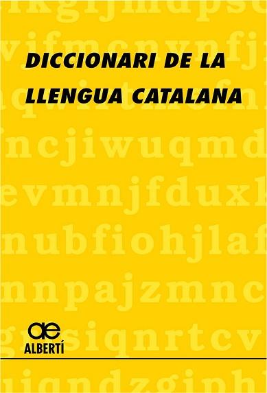 DICCIONARI DE LA LLENGUA CATALANA | 9788472460812 | ALBERTI, SANTIAGO