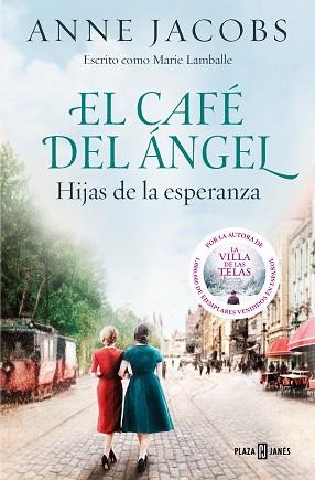 CAFE DEL ANGEL  HIJAS DE LA ESPERANZA (CAFE DEL ANGEL 3 | 9788401025488 | JACOBS, ANNE