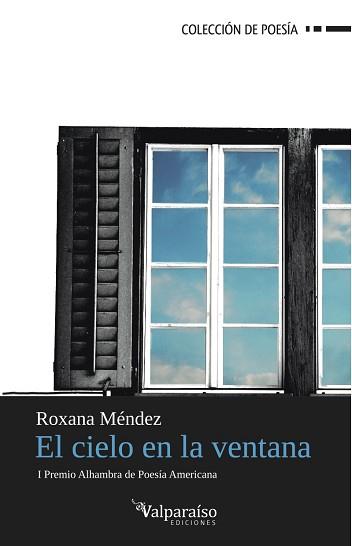 CIELO EN LA VENTANA, EL | 9788494000911 | MENDEZ, ROXANA