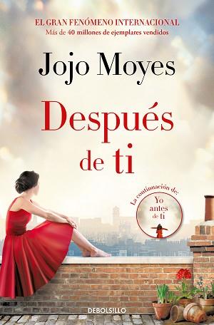 DESPUES DE TI (ANTES DE TI 2) | 9788466361057 | MOYES, JOJO