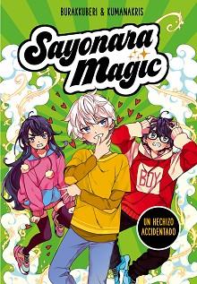 UN HECHIZO ACCIDENTADO    SAYONARA MAGIC 2 | 9788418057779 | BURAKKUBERI, / KUMANAKRIS 