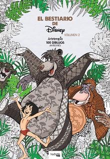 ARTETERAPIA  EL BESTIARIO DE DISNEY-VOLUMEN 2 | 9788416857289 | HACHETTE HEROES