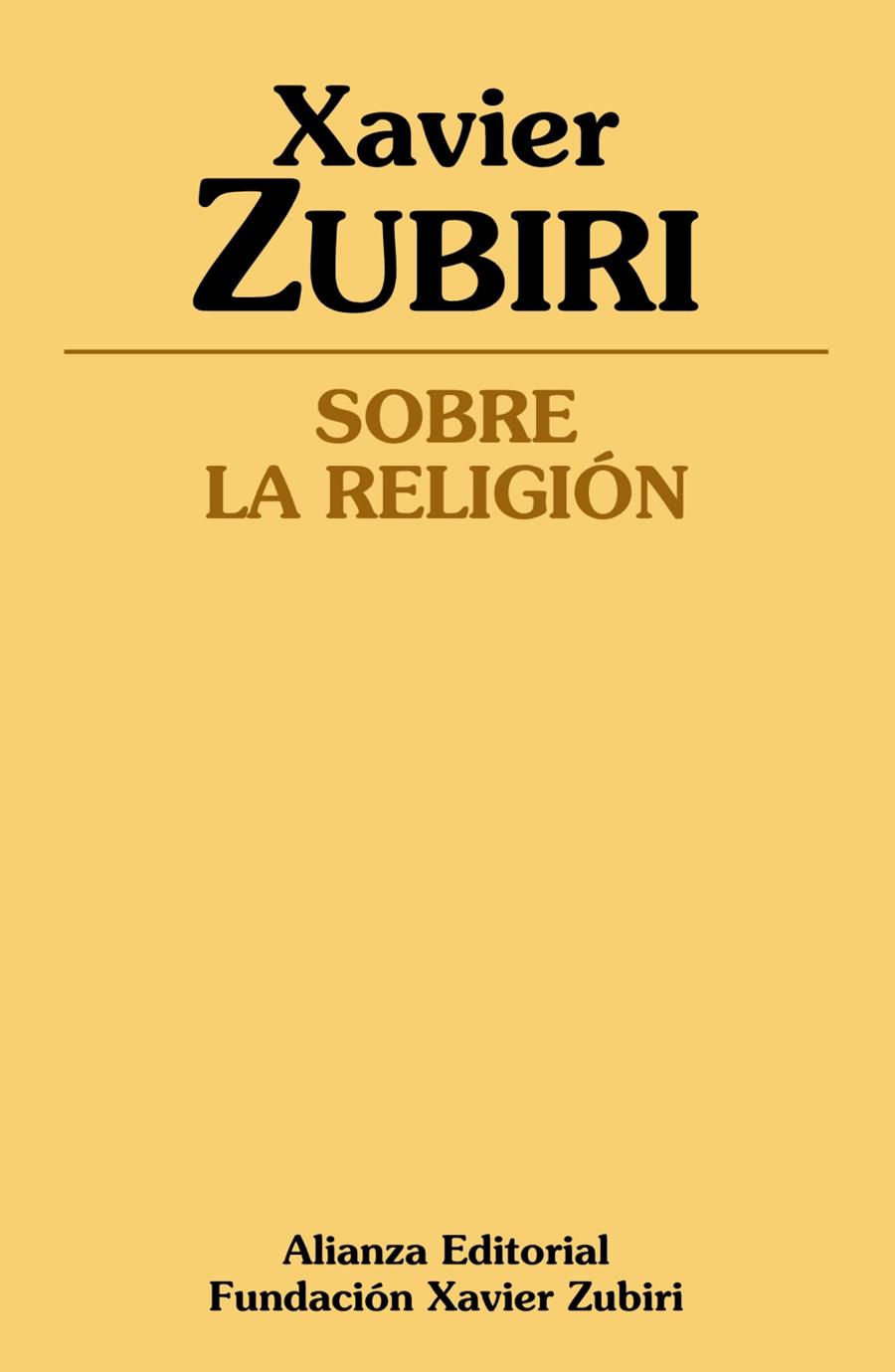 SOBRE LA RELIGION | 9788491046035 | ZUBIRI, XAVIER