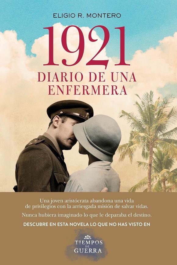 1921 DIARIO DE UNA ENFERMERA | 9788408177715 | MONTERO, ELIGIO R.