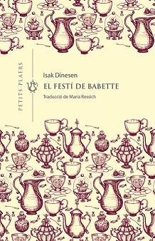 FESTI DE BABETTE, EL | 9788417998660 | DINESEN, ISAK