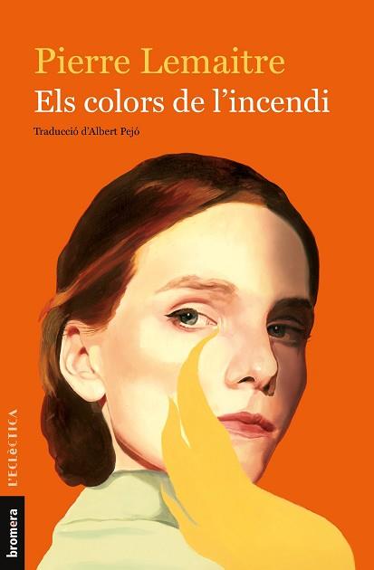 COLORS DE L'INCENDI, EL | 9788490269619 | LEMAITRE, PIERRE