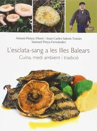 ESCLATA SANG A LES ILLES BALEARS, L' | 9788416116324 | PINYA FLORIT, ANTONI / SALOM TOMAS, JOAN CARLES / PINYA FERNANDEZ, SAMUEL