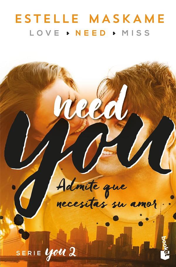 NEED YOU | 9788408181200 | MASKAME, ESTELLE