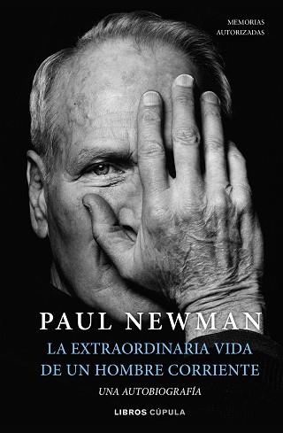 EXTRAORDINARIA VIDA DE UN HOMBRE CORRIENTE, LA | 9788448029906 | NEWMAN, PAUL