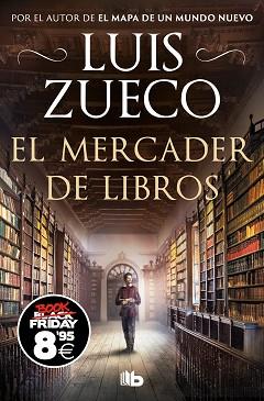 MERCADER DE LIBROS, EL (CAMPAÑA BLACK FRIDAY) | 9788413148564 | ZUECO, LUIS