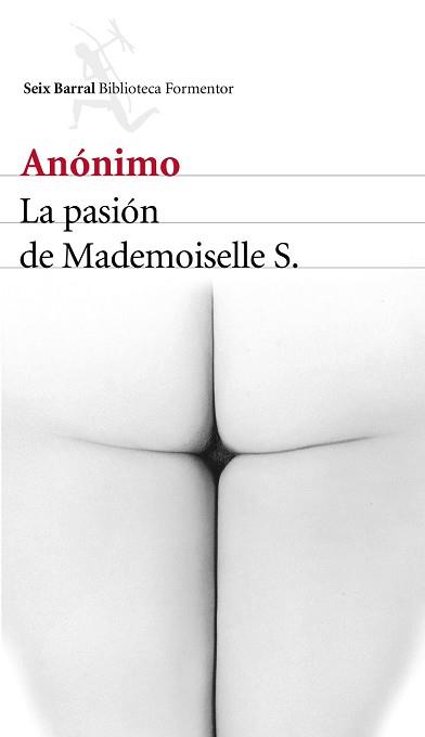 PASION DE MADEMOISELLE S, LA  | 9788432225703 | ANONIMO