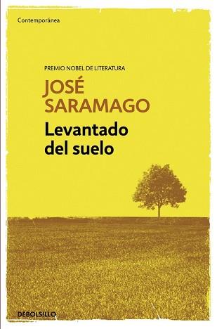 LEVANTADO DEL SUELO | 9788490628669 | SARAMAGO,JOSE