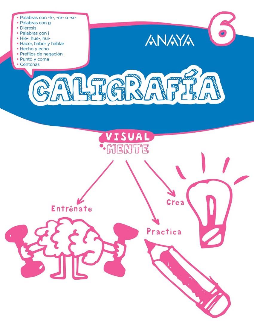 CALIGRAFIA 6  | 9788469831564