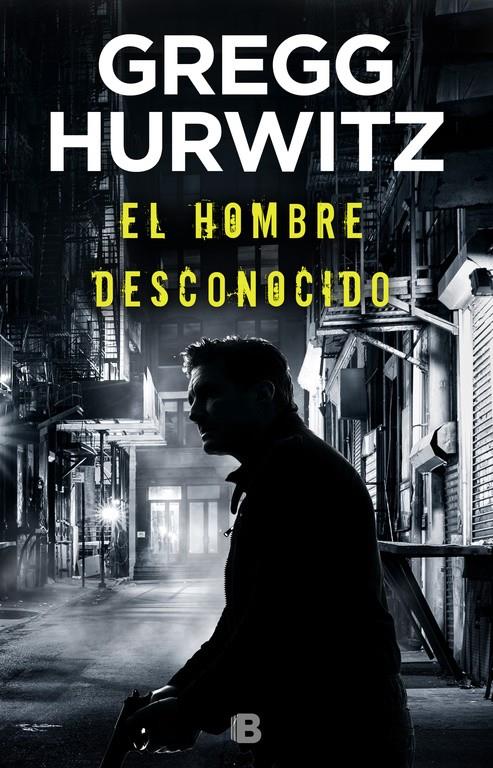 HOMBRE DESCONOCIDO, EL  (HUERFANO X 2) | 9788466664509 | HURWITZ, GREGG