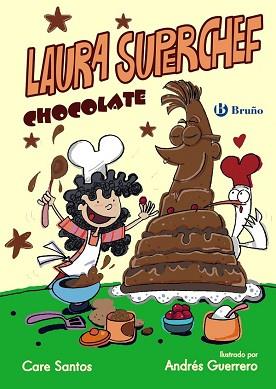 LAURA SUPERCHEF  CHOCOLATE | 9788469603840 | SANTOS, CARE