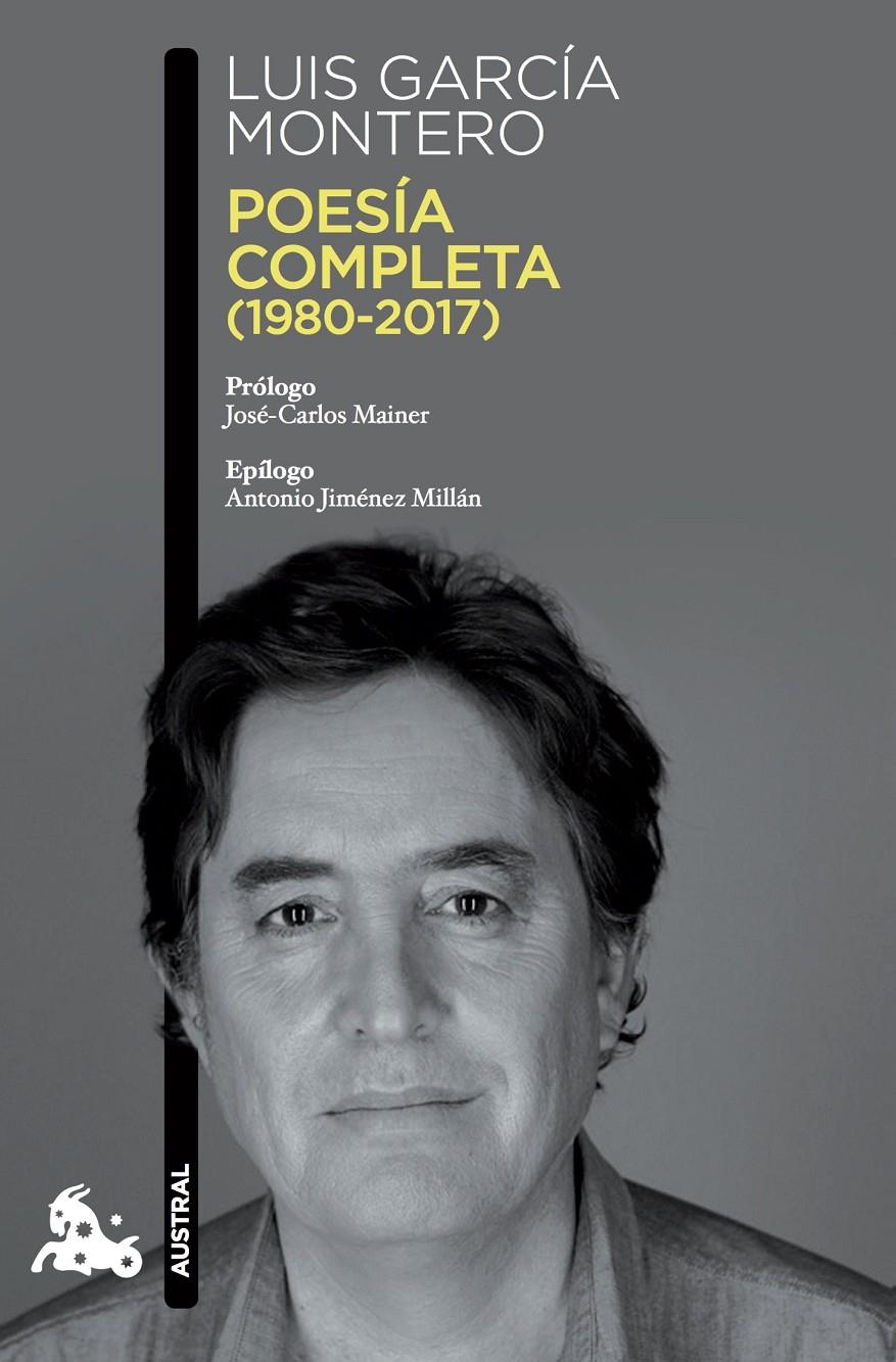 POESIA COMPLETA (1980-2017) | 9788490665930 | GARCIA MONTERO, LUIS