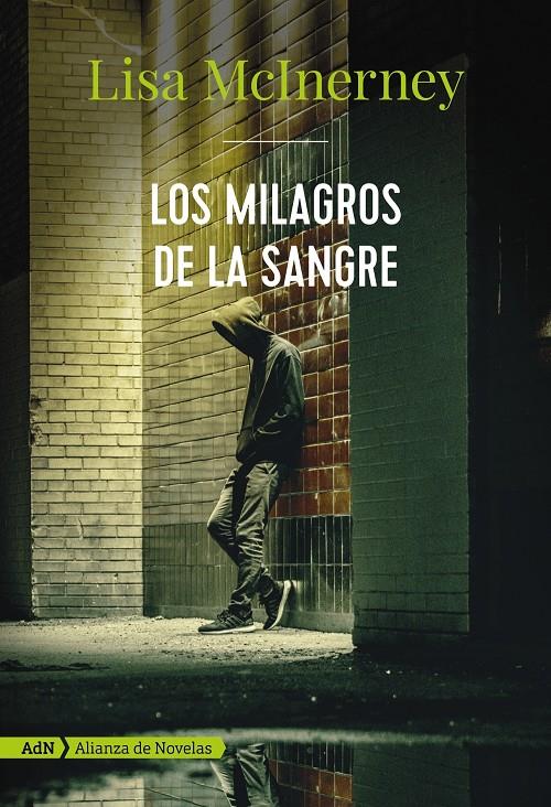 MILAGROS DE LA SANGRE, LOS  (ADN) | 9788491812463 | MCINERNEY, LISA