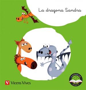 DRAGONA SANDRA (TR, DR) CUENTALETRAS, LA | 9788468244662 | RODRIGUEZ JORDANA, Mª CARMEN/MORENO ROIG, DOLORS