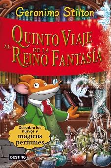 QUINTO VIAJE AL REINO DE LA FANTASÍA | 9788408094425 | STILTON, GERONIMO 