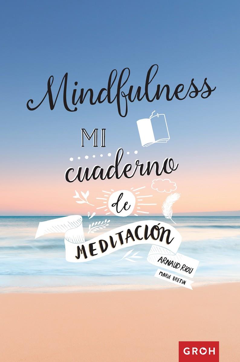 MINDFULNESS | 9788490680919 | RIOU, ARNAUD