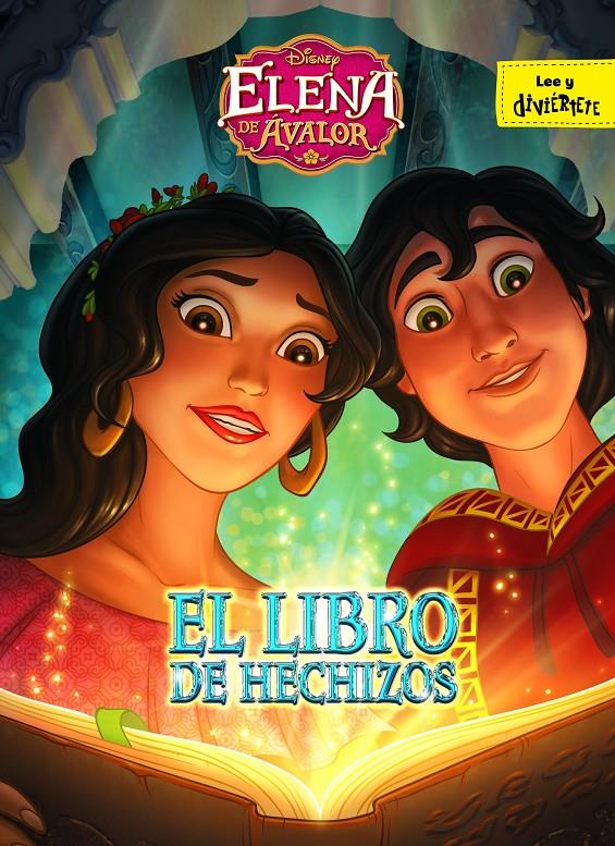 LIBRO DE HECHIZOS, EL (ELENA DE AVALOR) | 9788416917471 | DISNEY