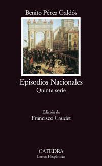 EPISODIOS NACIONALES | 9788437624129 | PEREZ GALDOS, BENITO