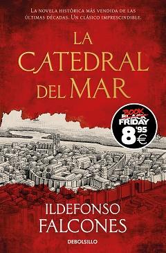 CATEDRAL DEL MAR, LA    (CAMPAÑA BLACK FRIDAY) | 9788466376891 | FALCONES, ILDEFONSO