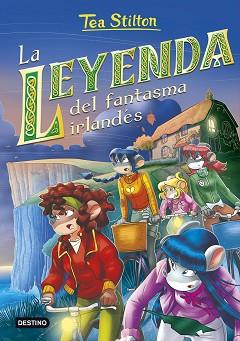 LEYENDA DEL FANTASMA IRLANDES, LA | 9788408241645 | STILTON, TEA