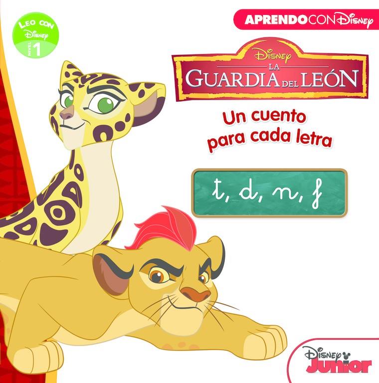 GUARDIA DEL LEON  UN CUENTO PARA CADA LETRA  T D N F, LA  | 9788416548811