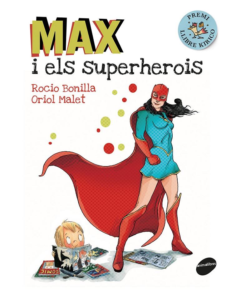 MAX I ELS SUPERHEROIS | 9788416844173 | BONILLA, ROCIO/MALET, ORIOL