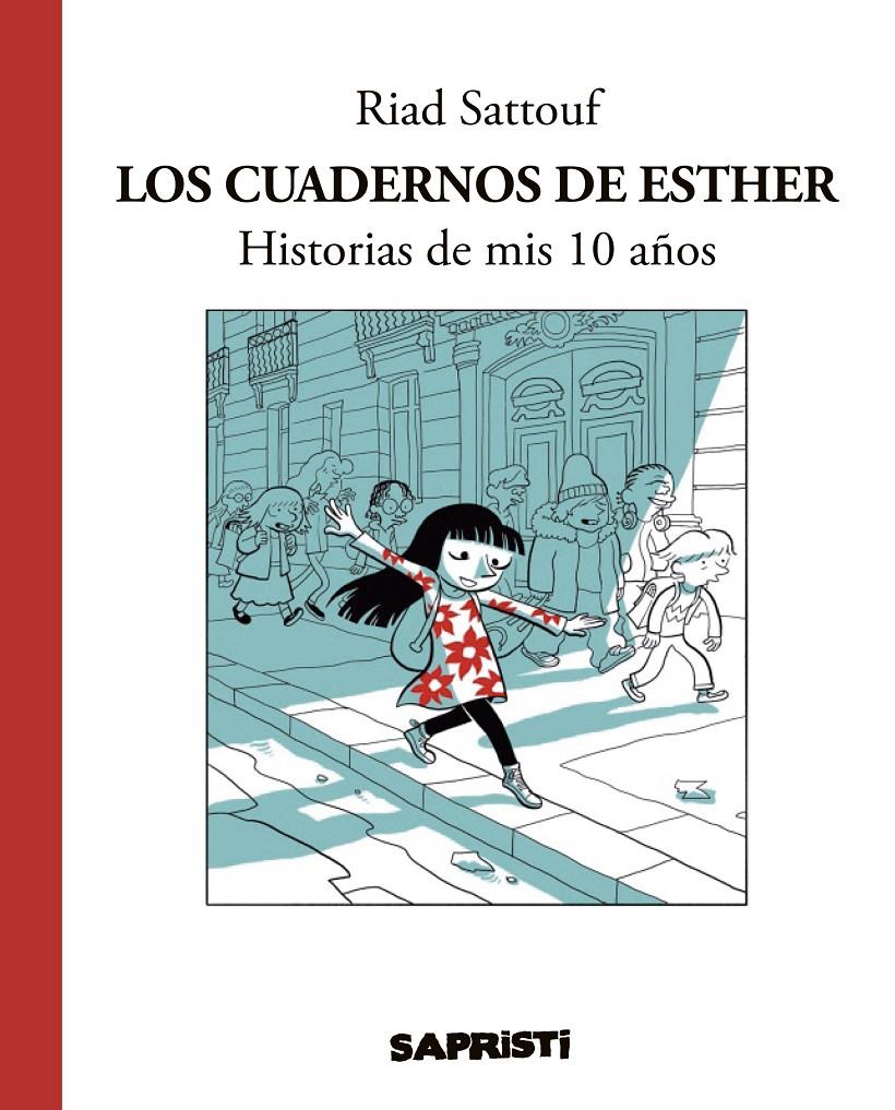 CUADERNOS DE ESTHER, LOS  | 9788494506376 | SATTOUF, RIAD 