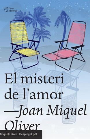 MISTERI DE L'AMOR, EL | 9788412659665 | OLIVER RIPOLL, JOAN MIQUEL